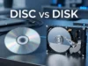 Disc vs Disk: Everything You Need to Know About Storage, Spelling, Meaning, Technology, and US English Usage Disc vs Disk